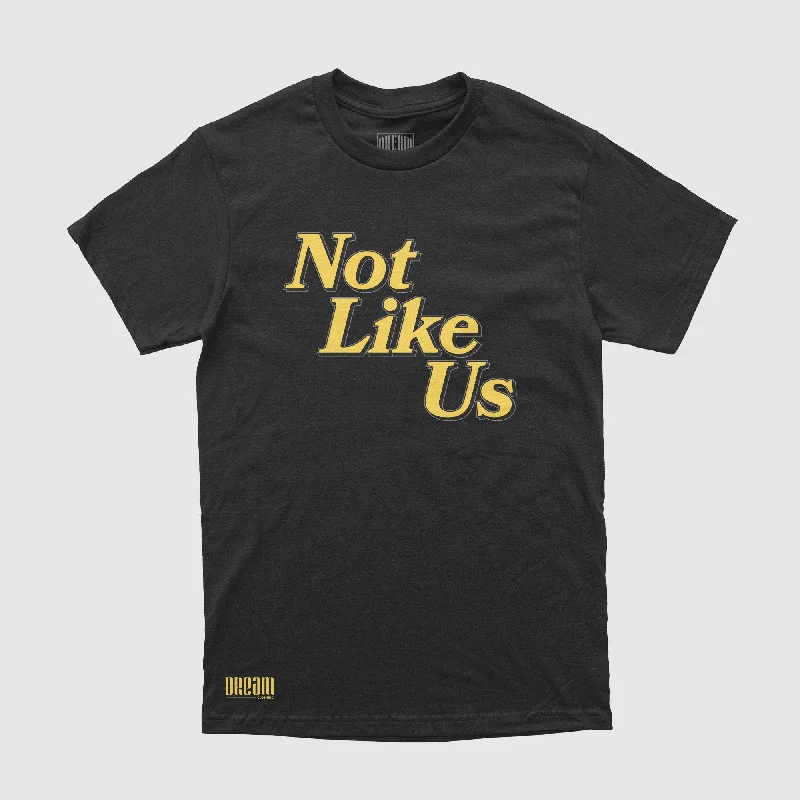 Not Like Us Tee