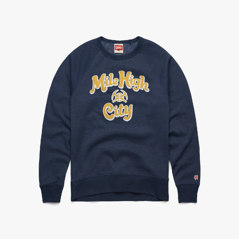 Denver Nuggets Mile High City Crewneck